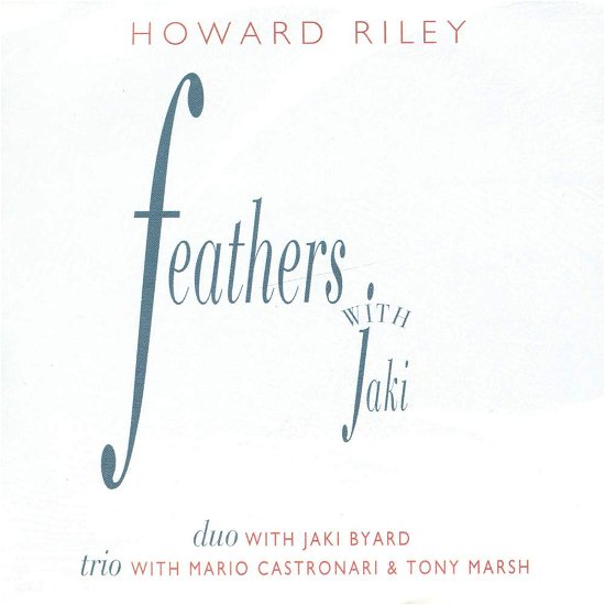 Feathers With Jaki - Riley Howard - Musik - Slam Productions - 5028386021520 - 10 juli 2013