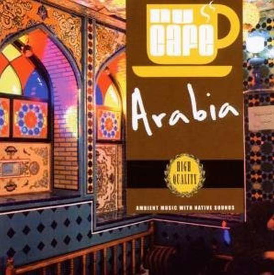 Cover for Various - Nu Cafe Arabia (CD) (2015)