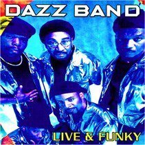 Cover for Dazz Band · Live &amp; Funky (CD) (2013)