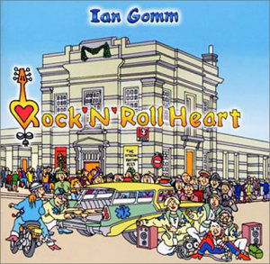 Cover for Ian Gomm · Rock N Roll Heart (CD) (2014)