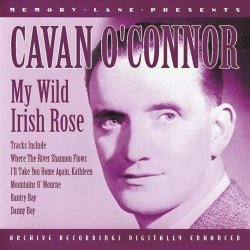 My Wild Irish Rose - Cavan O'conner - Music - PEGASUS - 5034504282520 - October 31, 2016