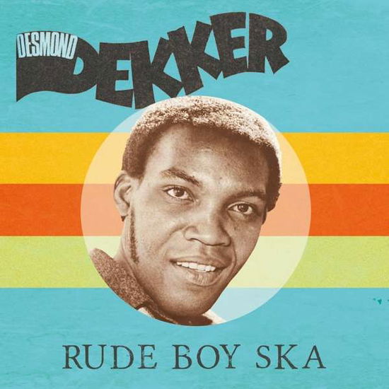 Cover for Desmond Dekker · Rude Boy Ska (LP) [Coloured edition] (2020)