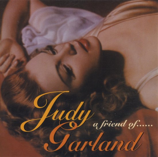 Cover for Judy Garland · Friend Of... (CD) (2008)