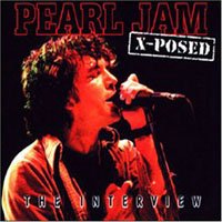 Cover for Pearl Jam · Pearl Jam - X-posed (CD) (2007)