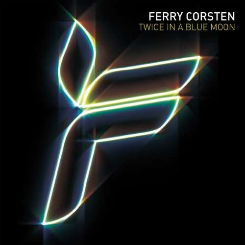 Cover for Ferry Corsten · Twice in a Blue Moon (CD) (2008)
