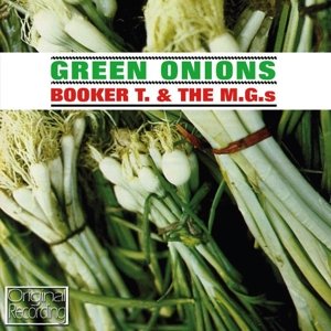 Cover for Booker T. &amp; the M.g.s · Green Onions (CD) (2013)