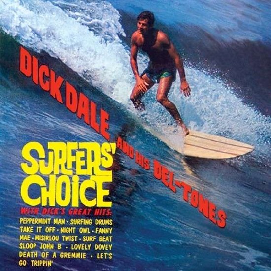 Cover for Dick Dale and His Del-tones · Surfers Choice (CD) (2014)
