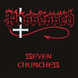 Cover for Possessed · Seven Churches (CD) (2012)