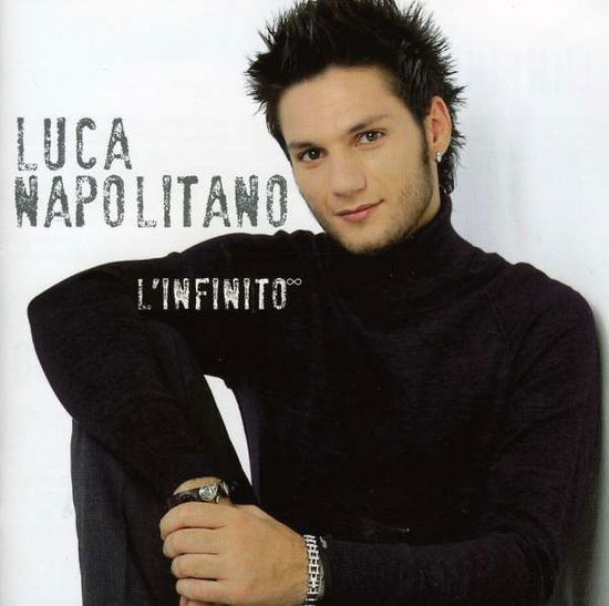 Cover for Napolitano Luca · L'infinito (CD) (2009)