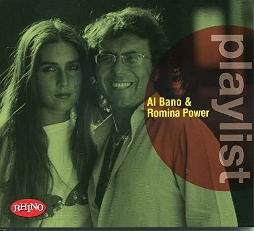 Cover for Bano,al / Power,romina · Playlist: Al Bano &amp; Romina Power (CD) (2016)