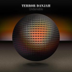 Cover for Terror Danjah Feat. D.O.K. · Undeniable (CD) [Digipak] (2010)