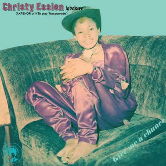 Cover for Christy Essien · Give Me A Chance (LP) (2019)