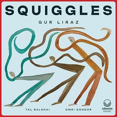 Squiggles - Gur Liraz - Muziek - MEMBRAN - 5060451220520 - 2 juni 2023