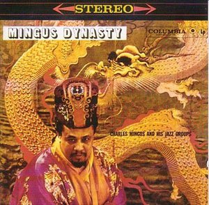 Mingus Dynasty - Charles Mingus - Musik -  - 5099747299520 - 