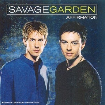 Cover for Savage Garden · Affirmation (CD) (1999)