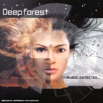 Music Detected - Deep Forest - Música - SONY - 5099750635520 - 6 de junio de 2002