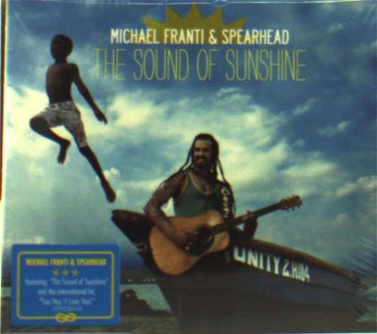 Cover for Michael Franti &amp; Spearhead · Michael Franti &amp; Spearhead-the Sound of Sunshine (CD)