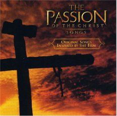 The Passion Of The Christ - Various Artists - Música - EMI - 5099930828520 - 28 de septiembre de 2009