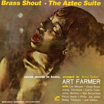 Cover for Art Farmer · Brass Shout / the Aztec Suite (CD) (2008)