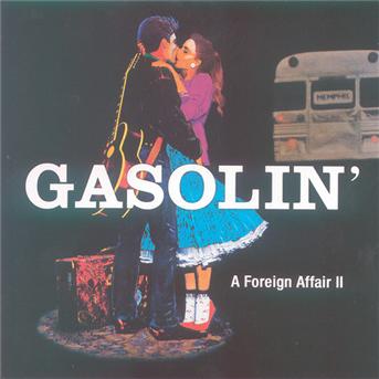 A Foreign Affair 2 - Gasolin' - Music - SONY MUSIC - 5709576206520 - January 24, 2014