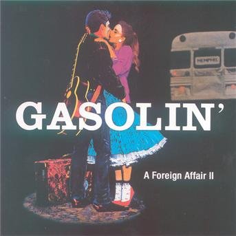 Cover for Gasolin' · A Foreign Affair 2 (CD) (2014)