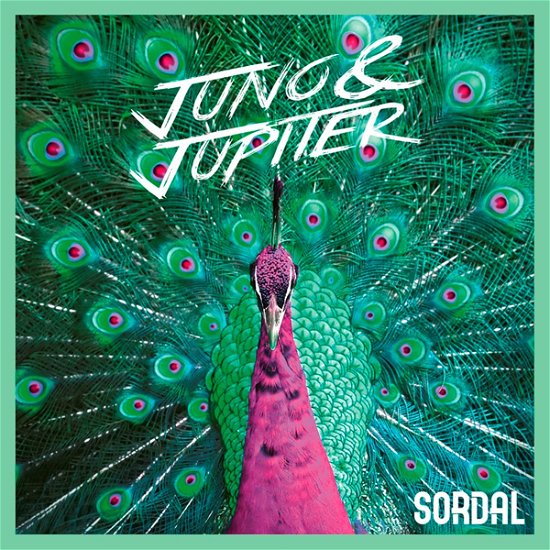Sordal · Juno & Jupiter (Green (Ish) Vinyl) (LP) (2021)