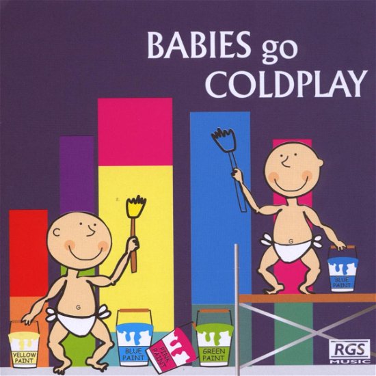 Babies Go Coldplay - Sweet Little Band - Musik - RGS - 7175993134520 - 18 december 2006