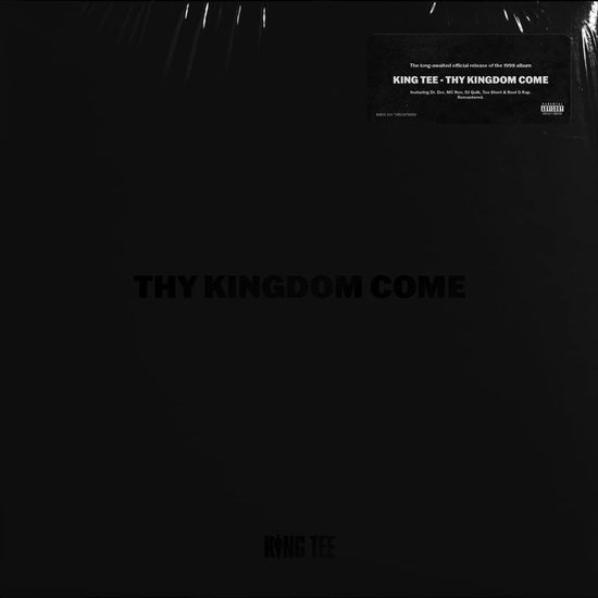 Cover for King Tee · Thy Kingdom Come (LP) [Remastered edition] (2023)