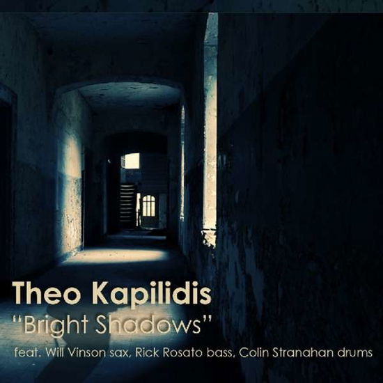 Cover for Kapilidis Theo · Bright Shadows (CD) (2014)