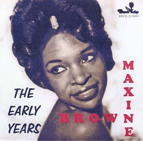 Cover for Maxine Brown · Early Years 21 Cuts (CD) (2014)