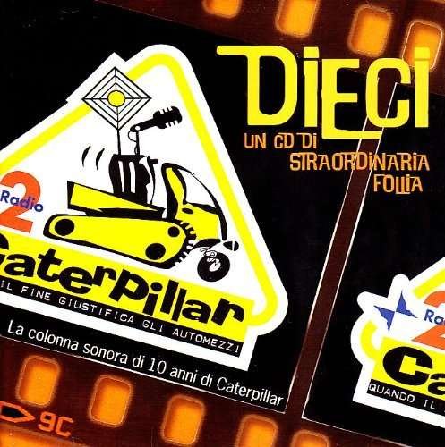 Cover for Aa.vv. · Caterpillar Dieci (CD) (2007)