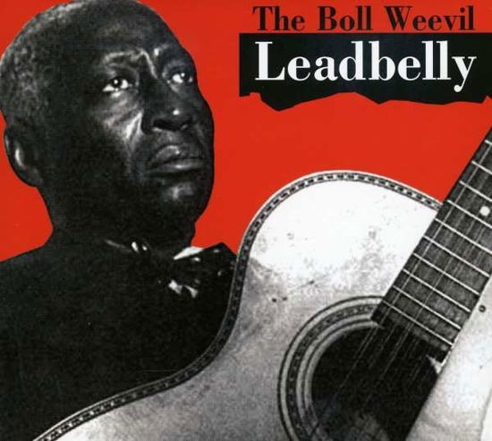 The Boll Weevil - Leadbelly - Muziek -  - 8013252385520 - 