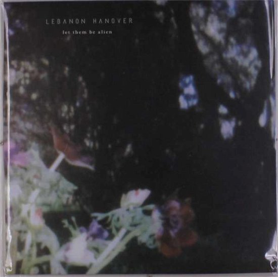Cover for Lebanon Hanover · Lebanon Hanover - Let Them Be Alien - Blu Edition (LP) [Limited edition] (2018)