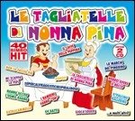 Cover for Aa.vv. · Tagliatelle Di Nonna (CD) (2021)