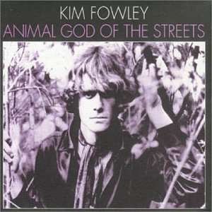 Animal God Of The Streets - Fowley Kim - Musik - Munster - 8435008816520 - 12 mars 2024