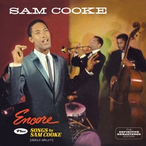 Cover for Sam Cooke · Encore / Songs by Sam Cooke (CD) [Bonus Tracks edition] (2014)