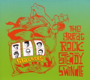 Cover for Slackers · Great Rocksteady Swindle (CD) (2010)