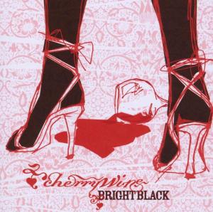 Cover for Cherrywine · Bright Black (CD) (2015)