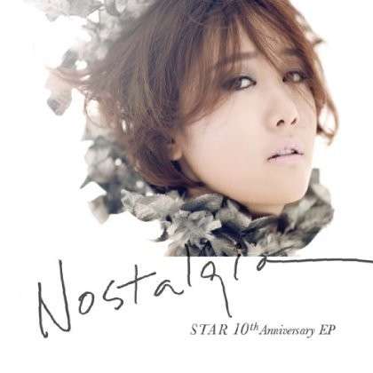 Cover for Star · Nostalgia (CD) [EP edition] (2012)