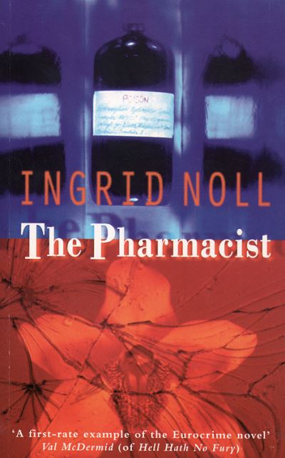 Cover for Ingrid Noll · The Pharmacist (Paperback Book) (1998)