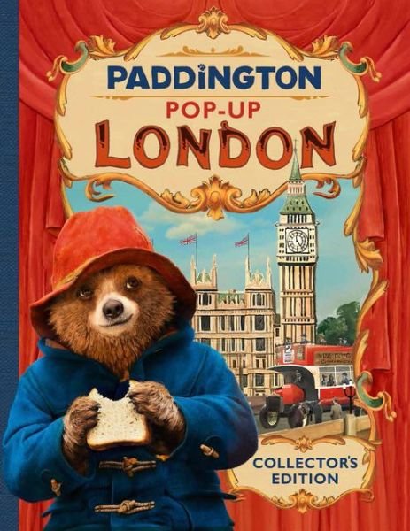 Paddington Pop-Up London: Movie tie-in: Collector’S Edition -  - Bøger - HarperCollins Publishers - 9780008254520 - 2. november 2017
