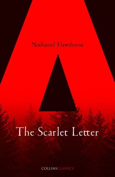 Cover for Nathaniel Hawthorne · The Scarlet Letter - Collins Classics (Paperback Bog) (2018)