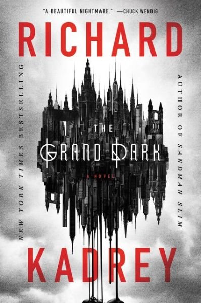 Cover for Richard Kadrey · The Grand Dark: A Novel (Paperback Book) (2020)