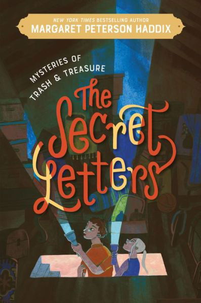 Mysteries of Trash and Treasure: The Secret Letters - Mysteries of Trash and Treasure - Margaret Peterson Haddix - Bøger - HarperCollins - 9780062838520 - 20. september 2022