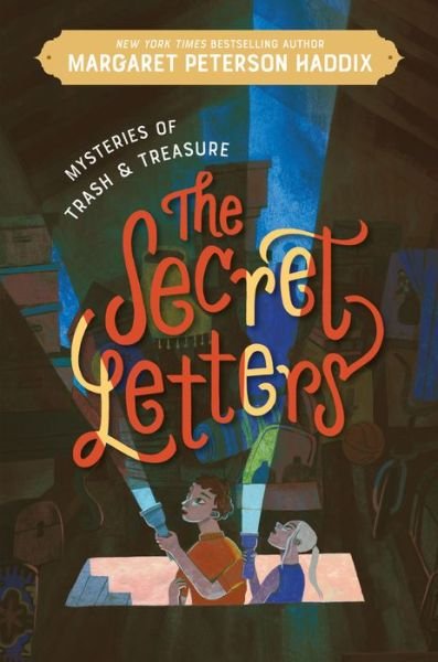 Mysteries of Trash and Treasure: The Secret Letters - Mysteries of Trash and Treasure - Margaret Peterson Haddix - Bøker - HarperCollins - 9780062838520 - 20. september 2022