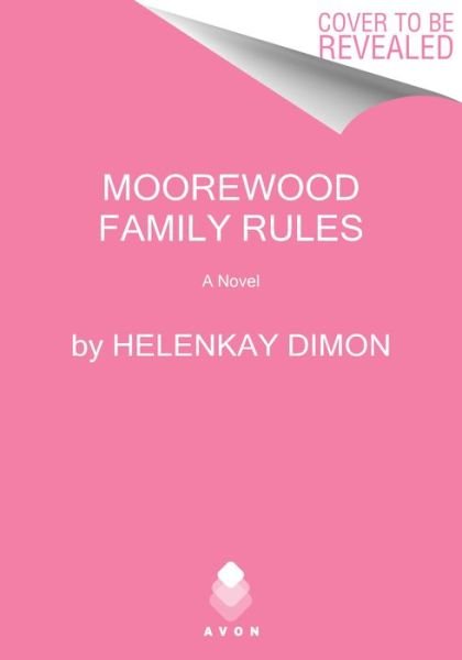 Cover for HelenKay Dimon · Moorewood Family Rules: A Novel (Paperback Bog) (2023)