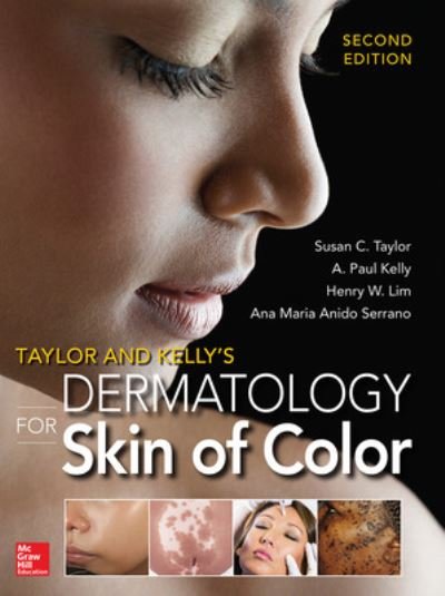 Cover for Susan Taylor · Taylor and Kelly's Dermatology for Skin of Color 2/E (Hardcover Book) (2016)