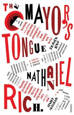 Cover for Nathaniel Rich · The Mayor's Tongue (Paperback Book) (2010)