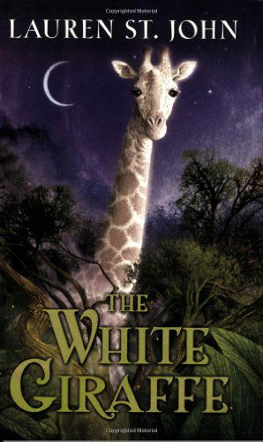 Cover for Lauren St. John · The White Giraffe (Taschenbuch) [Reprint edition] (2008)