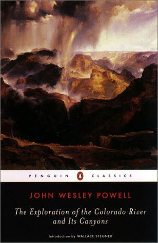 Cover for John Wesley Powell · The Exploration of the Colorado River and Its Canyons (Paperback Book) [Reissue edition] (2003)